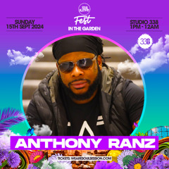 ANTHONY RANZ  - LIVE SET @SS FEST - Sun 15th September 2024