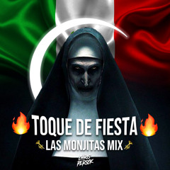 Toque De Fiesta X Las Monjitas Mix X Gozame  (Chris Persck Intro Edit)
