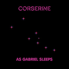 Corserine - As Gabriel Sleeps