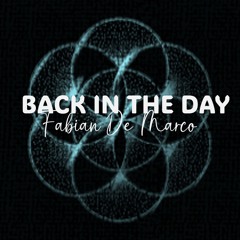 Fabian De Marco - Back In The Day (Original Mix)