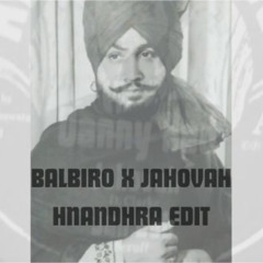 Jahovia x Balbiro - HNandhra Edit