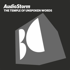 AudioStorm - The Temple of Unspoken Words