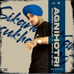 Sikander Kahlon - Agnihotri ft. Sukha 12 Gej (Official Audio)