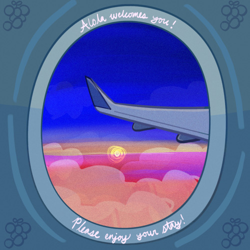 Alola, Alola (The Plane Song)