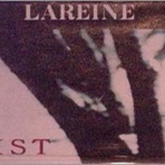 Lareine - MIST