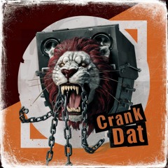 Terrence & Phillip - Crank Dat