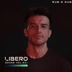 Libero Sound Vol.21 - Rub A Dub