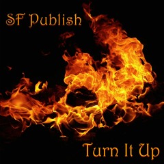Turn It Up