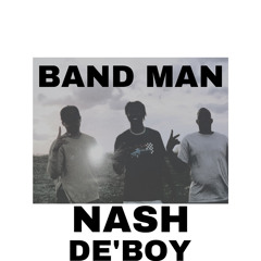 Band Man | Featuring DE’BOY