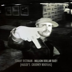 Tommy Richman - Million Dollar Baby (Hugoe's Groovey Bootleg Mix) *FREE DOWNLOAD*