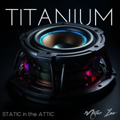 STATIC & Mister Zee - Titanium Trap [Edit Pack] (Lil Scrappy, Kanye, ASAP Rocky)