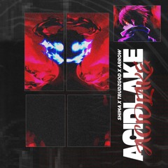 SHIMA X TRUDZGOD X ARROW - ACIDLAKE