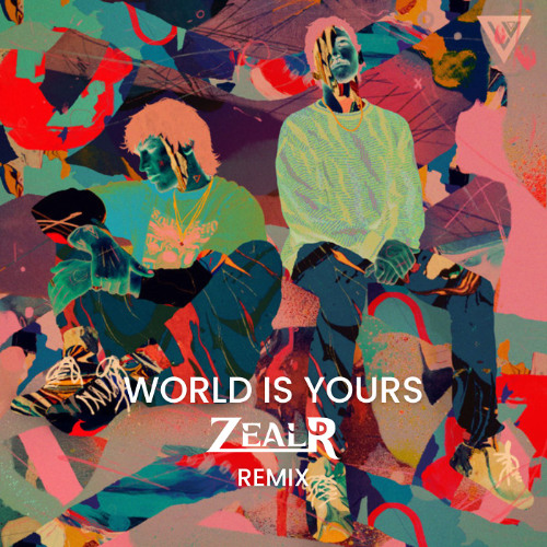 World is Yours Inzo, Blookah, ProbCause (ZEALR REMIX) [Free Download]