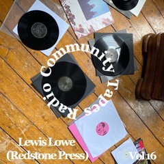 CTRadio ~ Lewis Lowe(Redstone Press) 22/02/23