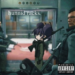 HUNNID RACKZ - E.i