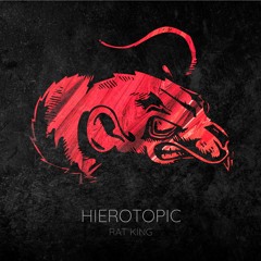 Hierotopic - Rat King