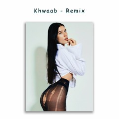 Khwaab ( Remix ) - vaiv ft. Diva