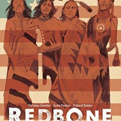 GET [PDF EBOOK EPUB KINDLE] Redbone: The True Story of a Native American Rock Band by  Christian Sta