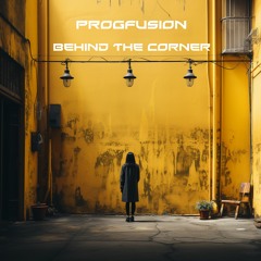 Behind The Corner