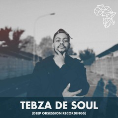 DHSA PODCAST 071 : Tebza De Soul  [Deep Obsession Recordings ]