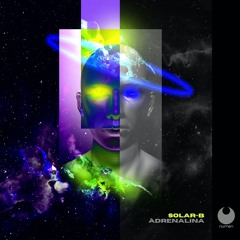 Solar-B - Adrenalina (Original Mix)