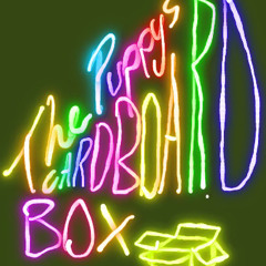 The puppys - Cardboard box (feat. Simpler Complex, Colorful and The Fuzzies)