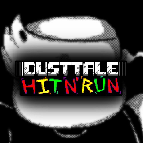 Dusttale Hit And Run 'Sans.'