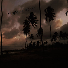 hope is back(Demo)