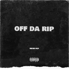Off Da Rip