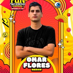 FUN WEEKEND FESTIVAL BY MEET + BABEL - Special podcast Omar Flores