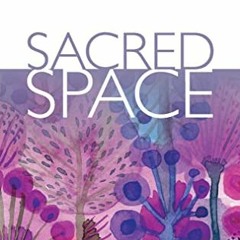 [Free] PDF 📖 Sacred Space for Lent 2023 by  The Irish Jesuits [EBOOK EPUB KINDLE PDF