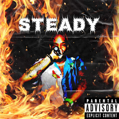 Steady (Loko The D3mon)