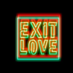 EXIT LOVE in the mix w/ Anton (Raw Soul)