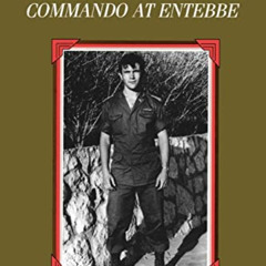 download KINDLE 📁 Yoni Netanyahu: Commando at Entebbe (Jps Young Biography Series.)