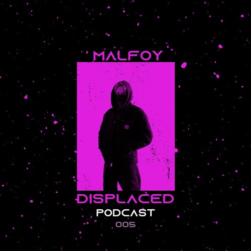 MALFOY - UNRUHE [DSPPC005]