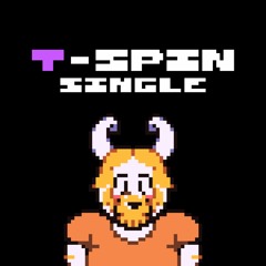 [T-SPIN Single] Asgore