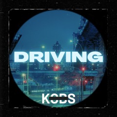 Driving - KOBS (Original mix)