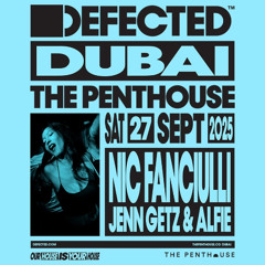 • jenn getz live from Defected • Dubai