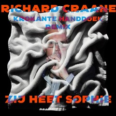 Richard Craane - Zij Heet Sophie (Carnaval Remix)