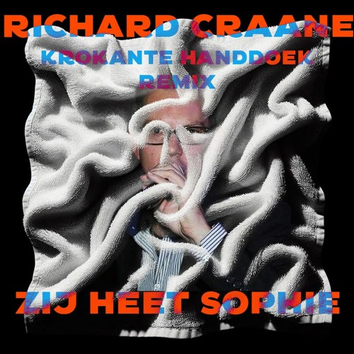 Richard Craane - Zij Heet Sophie (Carnaval Remix)