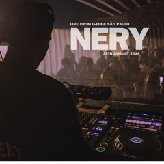 Nery @ D-EDGE, São Paulo, Brazil
