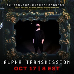 Electric Hawk Presents: CHOMPPA & Friends - ALPHA TRANSMISSION