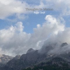 Thoughts In Motion
