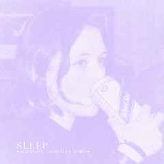 Slowdive - Sleep (Bootleg Remix)