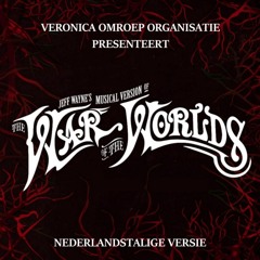 18-11-2005 Radio Veronica War of the Worlds Nederlandse Versie / Dutch Version
