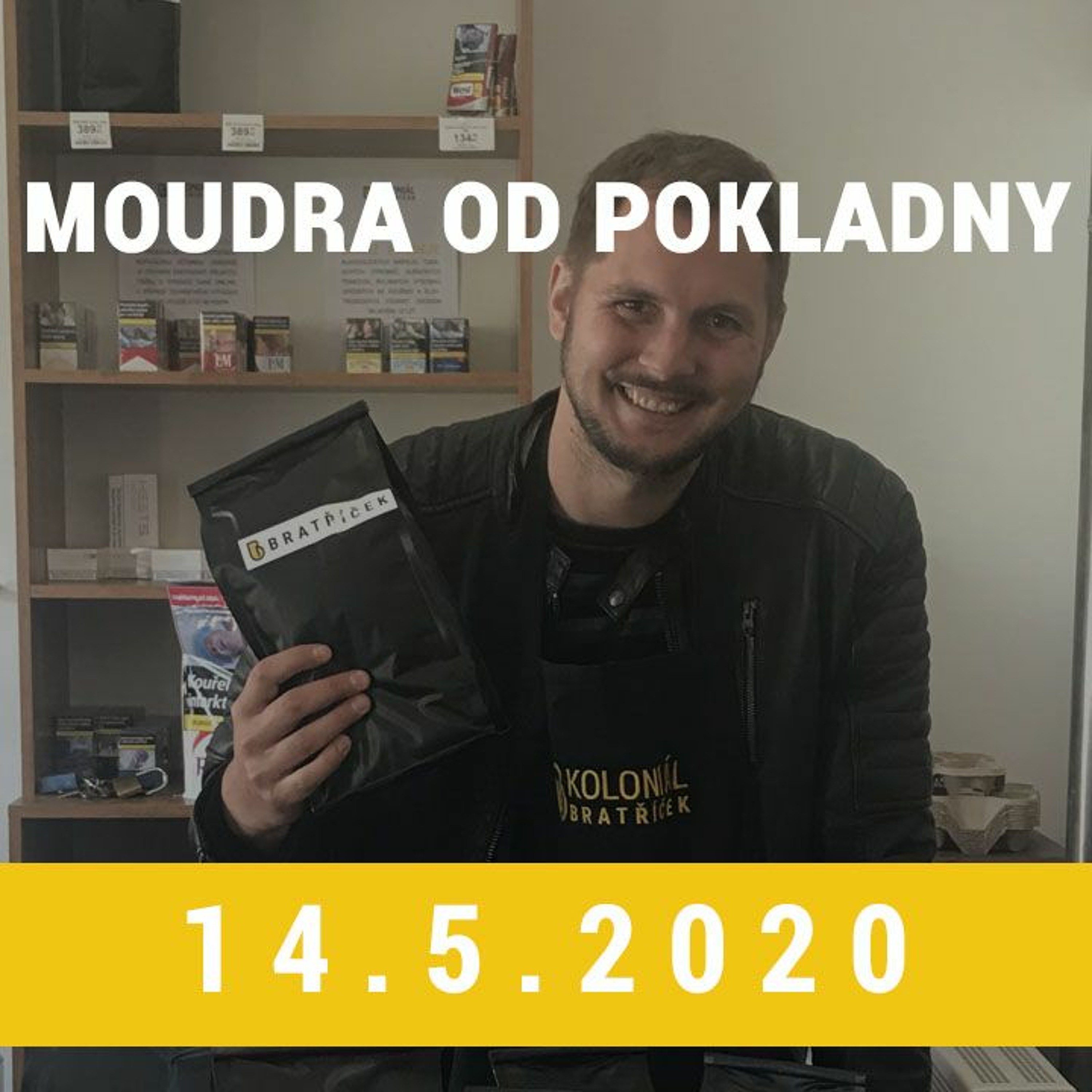 Moudra od pokladny 14.5.2020