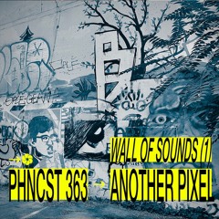 PHNCST 363 - Another Pixel : Wall of Sounds (1)