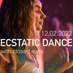 Ecstatic Dance Kazan | February 2022