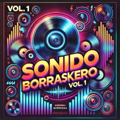 SONIDO BORRASKERO Vol.1 🫨- TRAPALAMENDI B2B WETXA