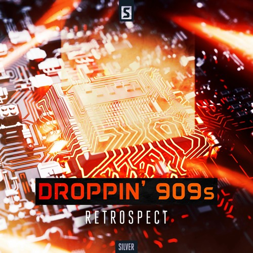 Retrospect - Droppin 909's